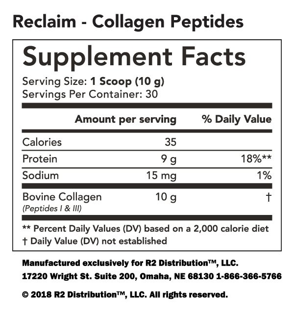 Reclaim Collagen Peptides - Nutrition Facts Reclaim Collagen Peptides -Nutrition Facts